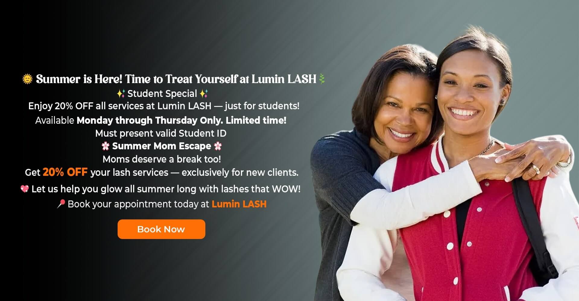 Summer is Here! Time to Treat Yourself at Lumin LASH
